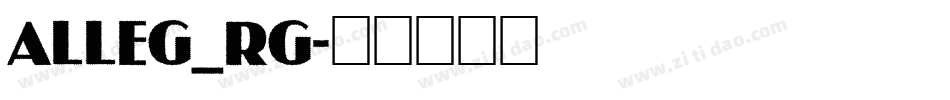 Alleg_Rg字体转换