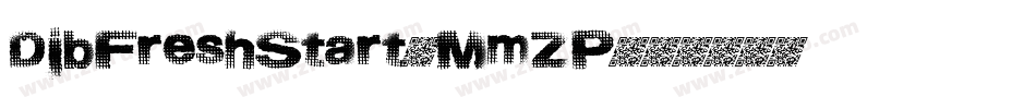 DjbFreshStart-MmZP字体转换