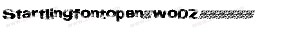 Startlingfontopen-woDZ字体转换