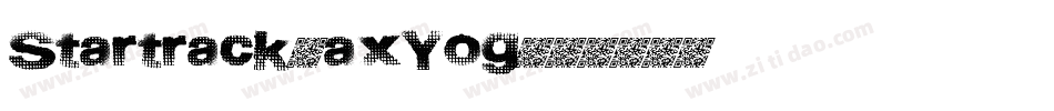 Startrack-axYog字体转换