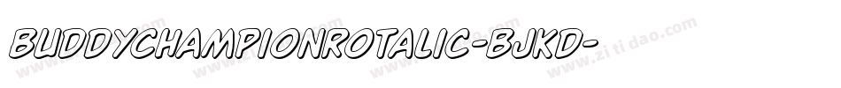 BuddyChampionRotalic-BJKd字体转换