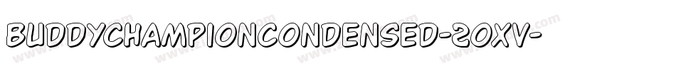BuddyChampionCondensed-2oxv字体转换