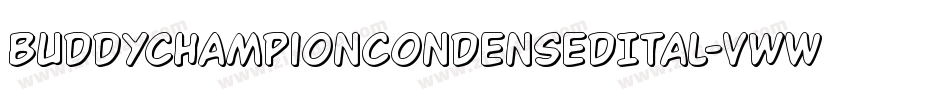 BuddyChampionCondensedItal-vwWA字体转换