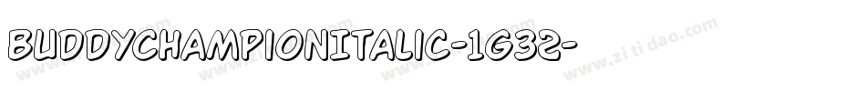 BuddyChampionItalic-1g32字体转换