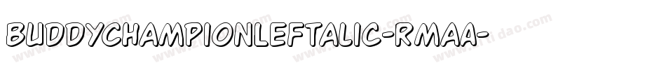 BuddyChampionLeftalic-RmaA字体转换