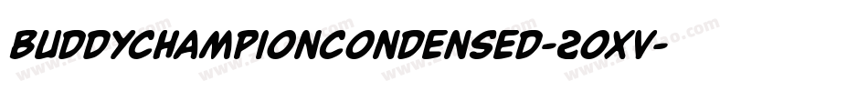 BuddyChampionCondensed-2oxv字体转换