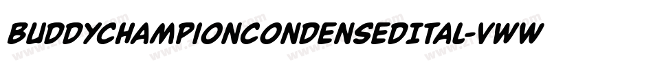 BuddyChampionCondensedItal-vwWA字体转换