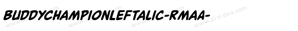 BuddyChampionLeftalic-RmaA字体转换