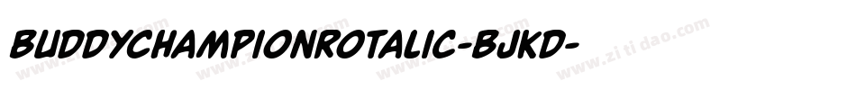 BuddyChampionRotalic-BJKd字体转换