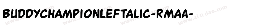 BuddyChampionLeftalic-RmaA字体转换