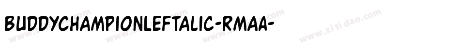 BuddyChampionLeftalic-RmaA字体转换