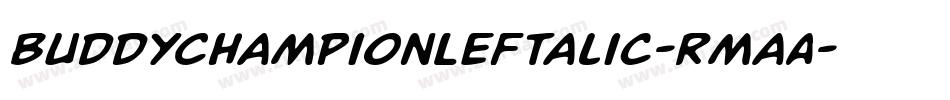 BuddyChampionLeftalic-RmaA字体转换