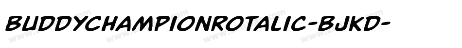 BuddyChampionRotalic-BJKd字体转换