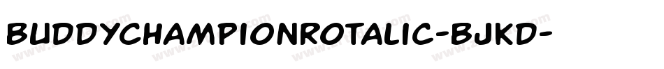 BuddyChampionRotalic-BJKd字体转换
