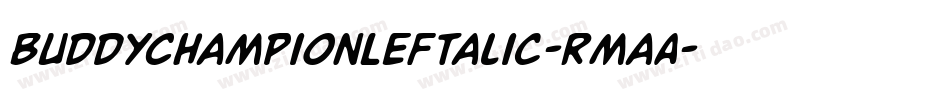 BuddyChampionLeftalic-RmaA字体转换