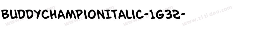 BuddyChampionItalic-1g32字体转换