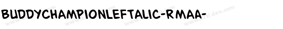 BuddyChampionLeftalic-RmaA字体转换