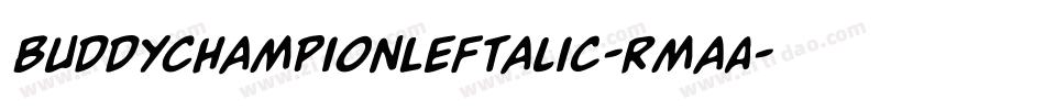 BuddyChampionLeftalic-RmaA字体转换