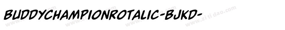 BuddyChampionRotalic-BJKd字体转换