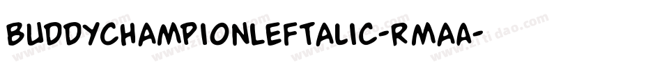 BuddyChampionLeftalic-RmaA字体转换