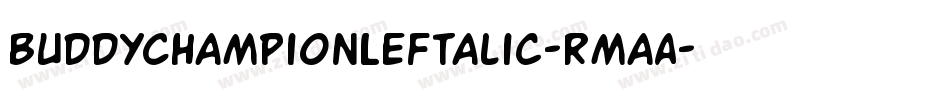 BuddyChampionLeftalic-RmaA字体转换