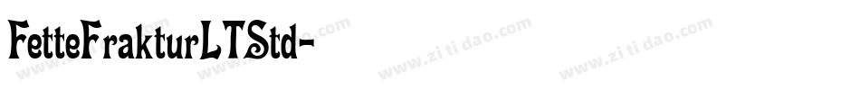 FetteFrakturLTStd字体转换
