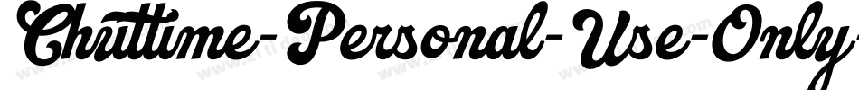 Chuttime-Personal-Use-Only字体转换