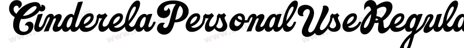 CinderelaPersonalUseRegular-RDvM字体转换