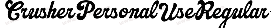 CrusherPersonalUseRegular-MVZlr字体转换
