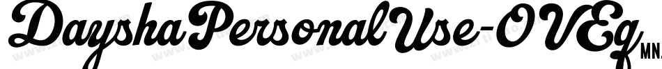 DayshaPersonalUse-OVEq6字体转换
