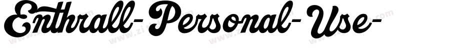 Enthrall-Personal-Use字体转换