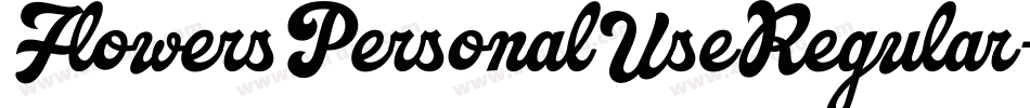 FlowersPersonalUseRegular-lg9GD字体转换