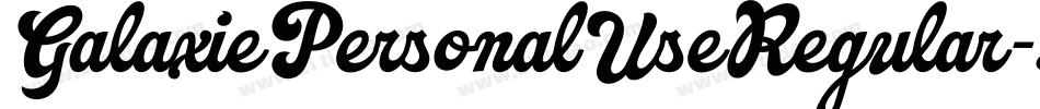 GalaxiePersonalUseRegular-ZVEXZ字体转换
