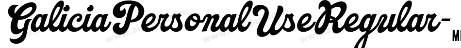 GaliciaPersonalUseRegular-3zayp字体转换