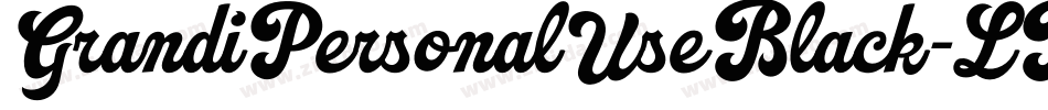 GrandiPersonalUseBlack-LB53字体转换 GrandiPersonalUseBlack-LB53字体转换