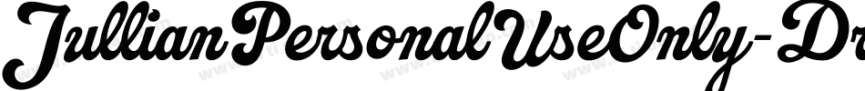 JullianPersonalUseOnly-Dr0d字体转换