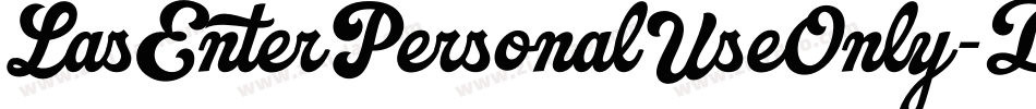 LasEnterPersonalUseOnly-D301字体转换 LasEnterPersonalUseOnly-D301字体转换