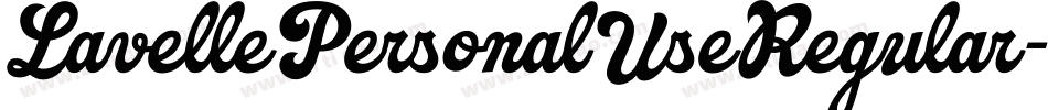 LavellePersonalUseRegular-mvWx字体转换