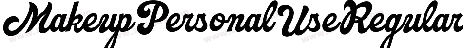MakeupPersonalUseRegular-8Vpz字体转换 MakeupPersonalUseRegular-8Vpz字体转换