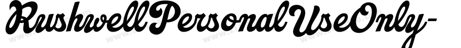 RushwellPersonalUseOnly字体转换