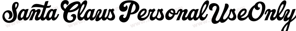 SantaClausPersonalUseOnly-Rpplo字体转换