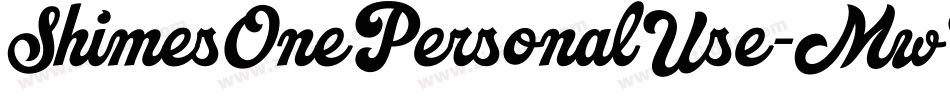 ShimesOnePersonalUse-MwGx字体转换