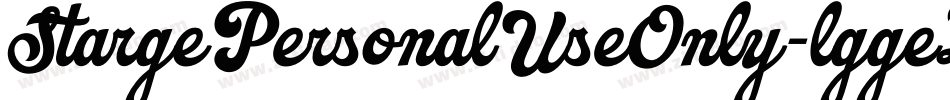 StargePersonalUseOnly-lggeZ字体转换 StargePersonalUseOnly-lggeZ字体转换