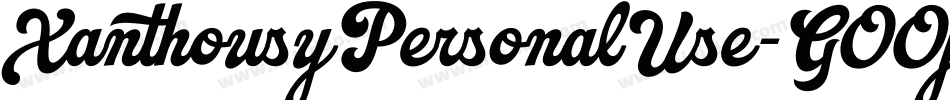 XanthousyPersonalUse-GOOjG字体转换