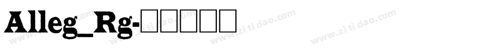 Alleg_Rg字体转换