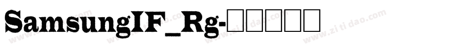 SamsungIF_Rg字体转换