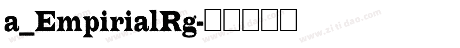 a_EmpirialRg字体转换