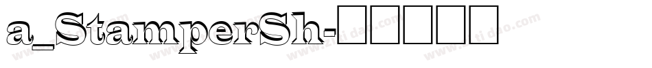 a_StamperSh字体转换