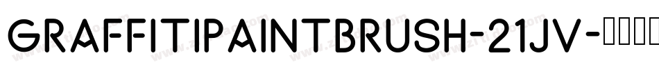Graffitipaintbrush-21Jv字体转换