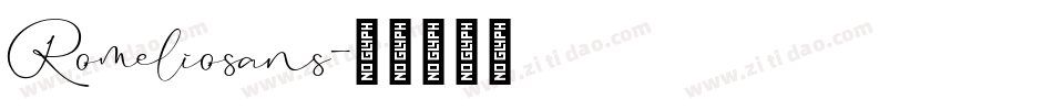 Romeliosans字体转换